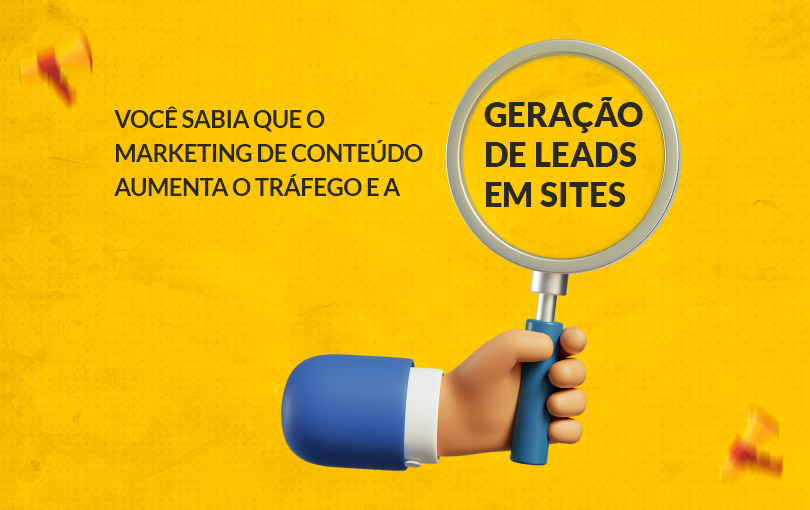 voce sabia que o marketing de conteudo aumenta o trafego e a geracao de leads em sites