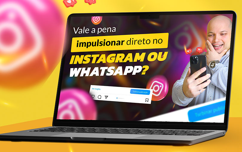 Vale a pena impulsionar/ turbinar publicação diretamente pelo Instagram ou WhatsApp? Revelado!